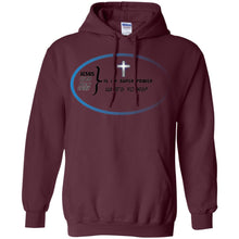 "God Is My Super Power" -B Personal Designer long sleeve Hoodie Men's Women's Pullover Hoodie 8 oz.