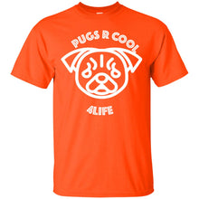 "Pugs R Cool 4Life" - W Custom Personalized T-shirts Men's Women's Ultra Cotton T-Shirt