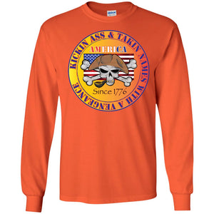 “America” - Kickin Ass Since & Takin Names With a Vengeance Since 1776 - Gold Personal Designer long sleeve T-shirts Men's Women's LS Ultra Cotton T-Shirt
