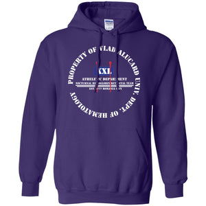 "Property Of Vlad U Dept. of Hematology” -W Personal Designer Men's Women's Pullover Hoodie 8 oz.