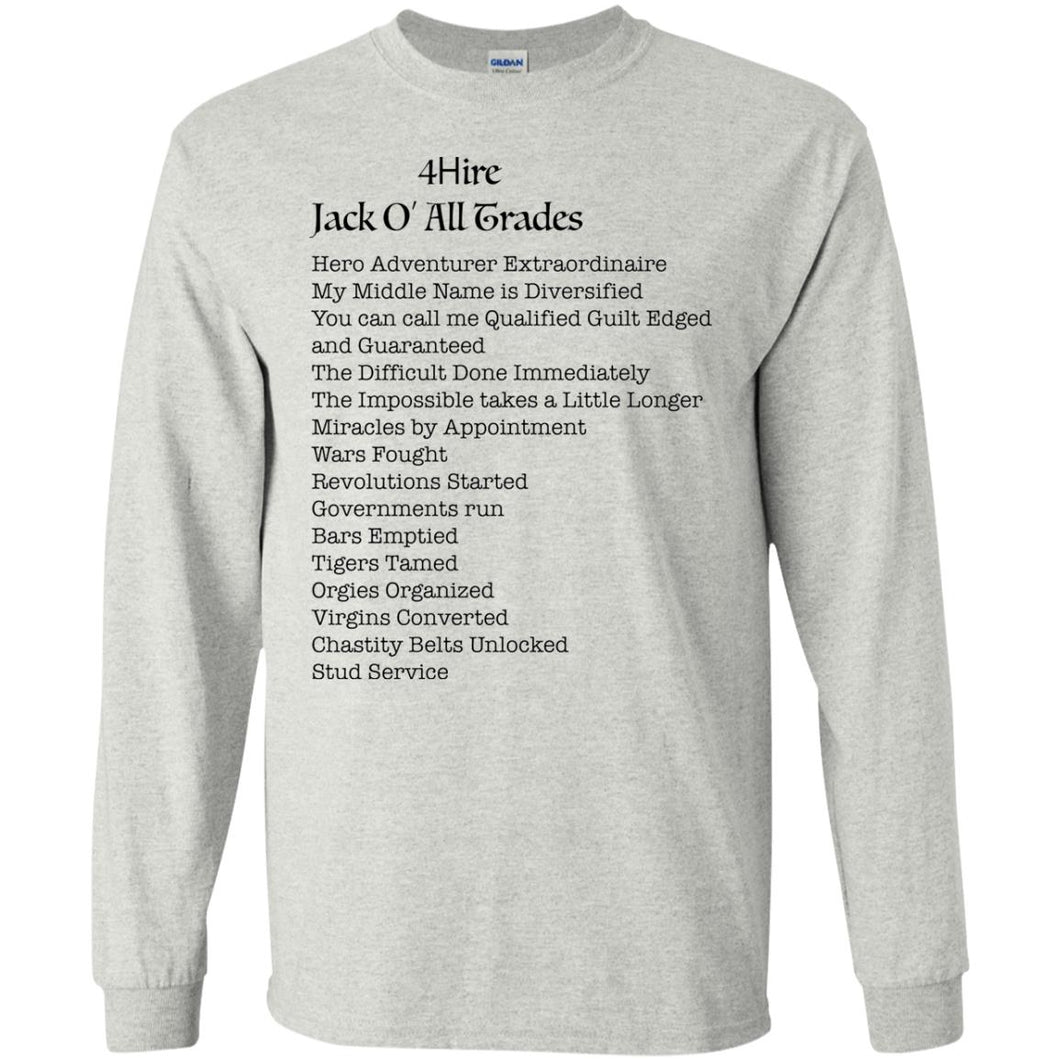 4Hire Jack O Trades - B Personal Designer long sleeve Hoodie Men's Women's LS Ultra Cotton T-Shirt