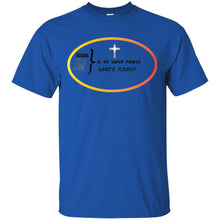 "God Is My Super Power - What's Yours ?" - G Custom Personalized T-shirts Men's Women's Ultra Cotton T-Shirt