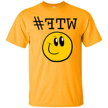 "#FTW" WTF - B Custom Personalized T-shirts Men's Women's Ultra Cotton T-Shirt