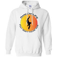 Dance'N4Life - Feet Don't Fail Me Now" - Personal Designer Men's Women's Pullover Hoodie 8 oz.