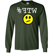 "#FTW" WTF - W Personal Designer long sleeve Hoodie Men's Women's LS Ultra Cotton T-Shirt