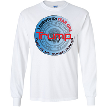 "I Survived Trump:Year One Thats My Super Power" - Personal Designer long sleeve Men's Ultra Cotton T-Shirt