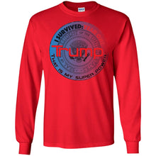 "Trump: Year One - My Super Power"- Personal Designer long sleeve Hoodie Men's Women's LS Ultra Cotton T-Shirt
