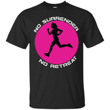"No Surrender No Retreat" - PW Custom Personalized T-shirts Men's Women's Ultra Cotton T-Shirt