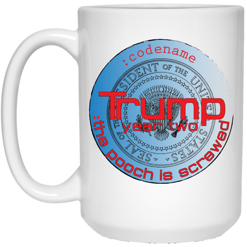 TRUMP: Year Two: Pooch White Blue Personal Designer 15 oz. White Mug