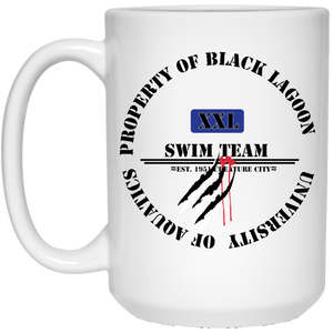 "Property of Black Lagoon U. Swim Team" - M Personal Designer 15 oz. White Mug