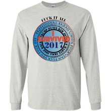 "Fuck It All - I Survived 2017" - Personal Designer long sleeve Men's Ultra Cotton T-Shirt
