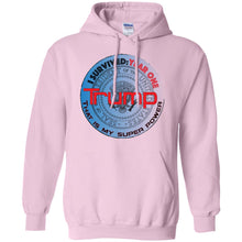 "Trump: Year One - My Super Power"- Personal Designer Men's Women's Pullover Hoodie 8 oz.