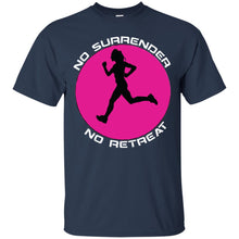 "No Surrender No Retreat" - PW Custom Personalized T-shirts Men's Women's Ultra Cotton T-Shirt