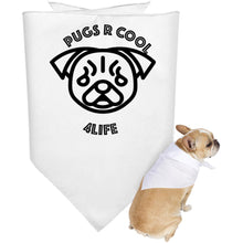 "Pugs R Cool 4Life" - B Custom Personalized Limited Edition One of a kind Doggie Bandana
