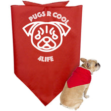 "Pugs R Cool 4Life" - W Custom Personalized Limited Edition One of a kind Doggie Bandana