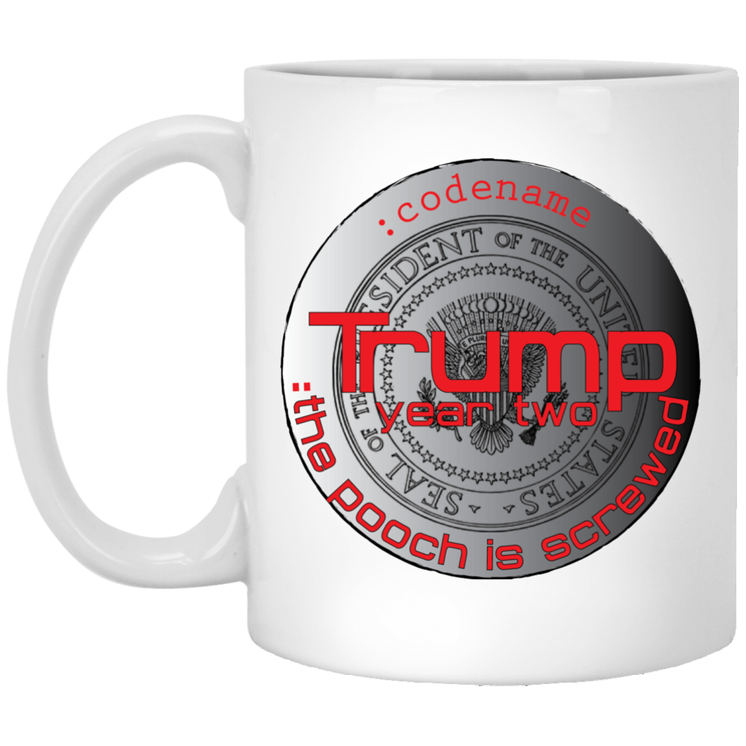 TRUMP: Year Two: Pooch White Silver Custom Personalized 11 oz. White Mug