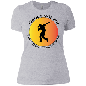 Dance'N4Life - Feet Don't Fail Me Now" - Custom Personalized Ladies' Boyfriend T-Shirt
