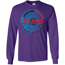 "Trump: Year One - My Super Power"- Personal Designer long sleeve Hoodie Men's Women's LS Ultra Cotton T-Shirt