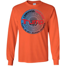 "Trump: Year One - My Super Power"- Personal Designer long sleeve Hoodie Men's Women's LS Ultra Cotton T-Shirt