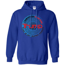 "Trump: Year One - My Super Power"- Personal Designer Men's Women's Pullover Hoodie 8 oz.