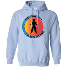 "Go Saiyan or Go Home" Personal Designer Men's Women's Pullover Hoodie 8 oz.