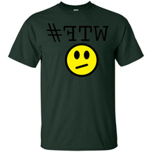 "#FTW" WTF - B Custom Personalized T-shirts Men's Women's Ultra Cotton T-Shirt