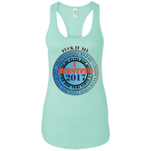 "Fuck It All - I Survived 2017" - Custom Personalized T-Shirt Ladies' Ideal Racerback Tank