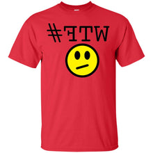 "#FTW" WTF - B Custom Personalized T-shirts Men's Women's Ultra Cotton T-Shirt
