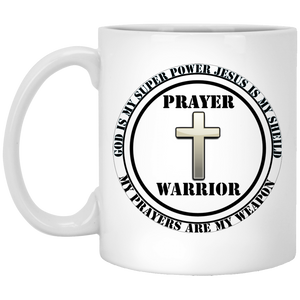 "Prayer Warrior" - M Custom Personalized 11 oz. White Mug
