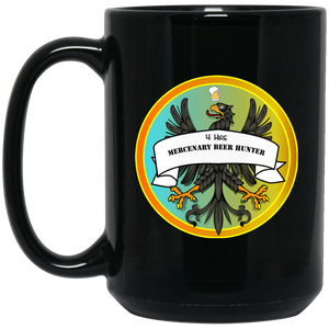 4Hire  ”Mercenary Beer Hunter" - M Personal Designer 15 oz. Black Mug