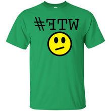 "#FTW" WTF - B Custom Personalized T-shirts Men's Women's Ultra Cotton T-Shirt