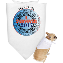 "Fuck It All - I Survived 2017" - Cool Unique Designer Doggie Bandana