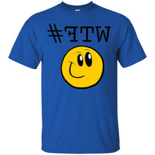"#FTW" WTF - B Custom Personalized T-shirts Men's Women's Ultra Cotton T-Shirt