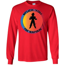 #Fuck You - I'm Saiyan Personal Designer long sleeve Hoodie Men's Women's LS Ultra Cotton T-Shirt