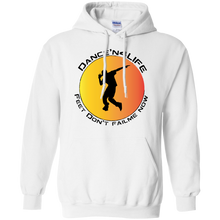 Dance'N4Life - Feet Don't Fail Me Now" - Personal Designer Men's Women's Pullover Hoodie 8 oz.