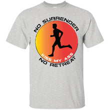 "No Surrender No Retreat" Kiss My Ass - GBl Custom Personalized T-shirts Men's Women's Ultra Cotton T-Shirt