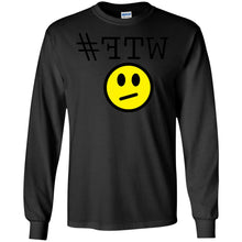 "#FTW" WTF - B Personal Designer long sleeve Hoodie Men's Women's LS Ultra Cotton T-Shirt