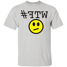"#FTW" WTF - B Custom Personalized T-shirts Men's Women's Ultra Cotton T-Shirt