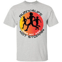 Run'n' 4Life Kiss My Ass Not Stoppin" - Custom Personalized T-shirts Men's Women's Ultra Cotton T-Shirt