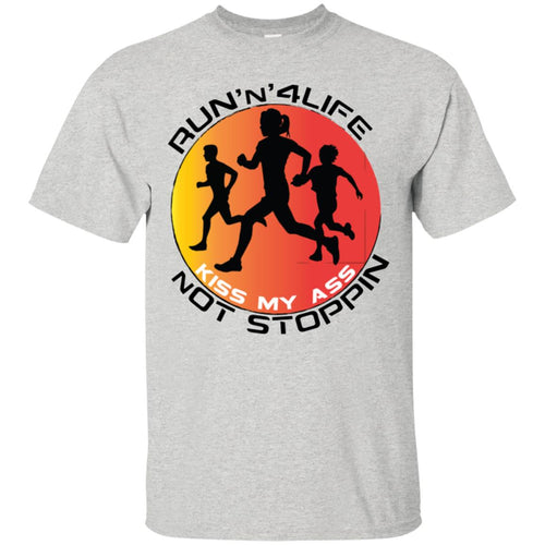 Run'n' 4Life Kiss My Ass Not Stoppin