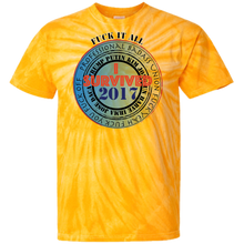 "Fuck It All - I Survived 2017" - Custom Personalized Men's Women's Cotton Tie Dye T-Shirt