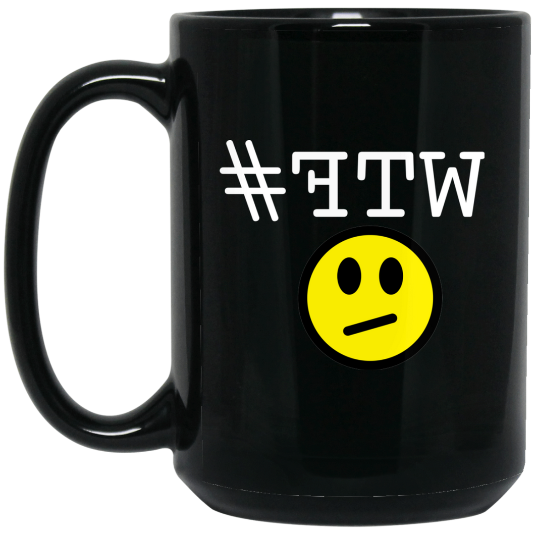 #WTF - MBW Personal Designer 15 oz. Black Mug
