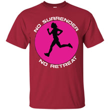 "No Surrender No Retreat" - PW Custom Personalized T-shirts Men's Women's Ultra Cotton T-Shirt
