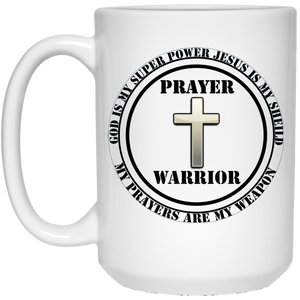 "Prayer Warrior" - M Personal Designer 15 oz. White Mug