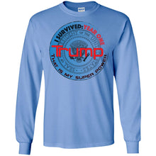 "Trump: Year One - My Super Power"- Personal Designer long sleeve Hoodie Men's Women's LS Ultra Cotton T-Shirt