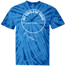 "My Circle of Trust" - Custom Personalized T-shirts Men's Women's 100% Cotton Tie Dye T-Shirt