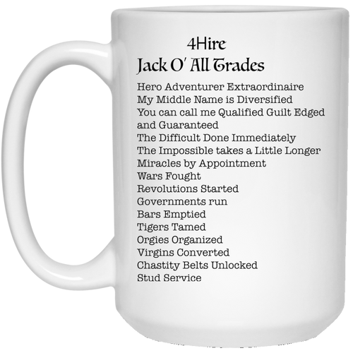 4Hire Jack O All Trades - MW Personal Designer 15 oz. White Mug
