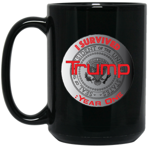 "I Survived Trump: Year One" - B15S Personal Designer 15 oz. Black Mug