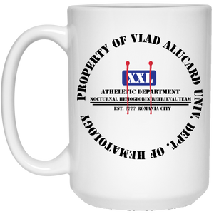 "Property Of Vlad  Alucard U Dept. of Hematology” - MWB Personal Designer 15 oz. White Mug
